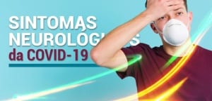 CEPID BRAINN - Sintomas neurologicos do novo coronavirus - 2020(1)