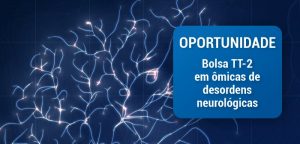 CEPID BRAINN - Oportunidades - Bolsa TT2